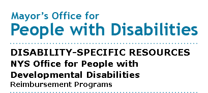 Mayor's Office for People with Disabilities - Reimbursement Programs