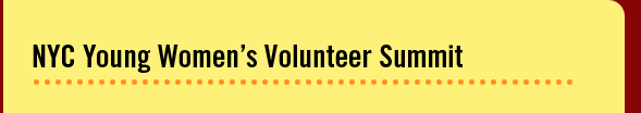 NYC Young Women's Volunteer Summit
