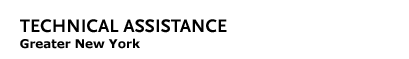 Technical Assistance - Greater New York