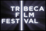 Tribeca Film Festival
