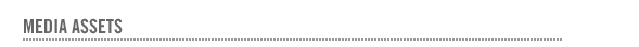 Media Assets