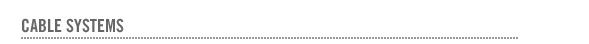 Cable Systems