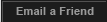 Email a Friend