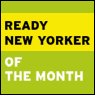Ready New Yorker of the Month Contest