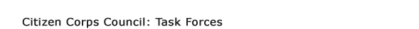 Citizen Corps Council: Task Forces