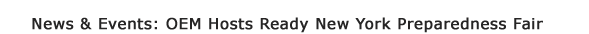 OEM Featured Event: OEM Hosts Ready New York Preparedness Fair