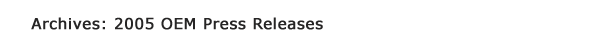 Archives: 2005 Press Releases