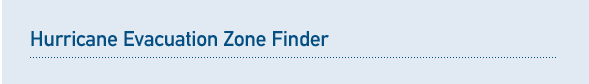 Hurricane Evacuation Zone Finder