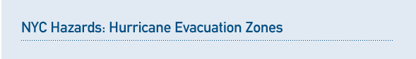 NYC Hazards: Hurricane Evacuation Zones