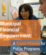 DCA Releases Municipal Financial Empowerment: A Supervitamin for Public Programs 