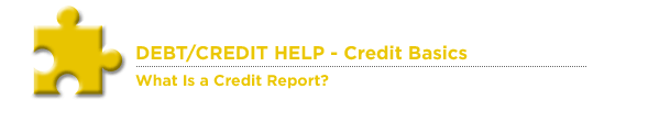 What Is a Credit Report?