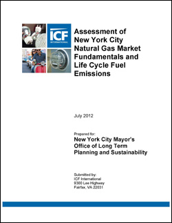 Assessment of New York City Natural Gas Market Fundamentals and Life Cycle Fuel Emissions (July 2012)
