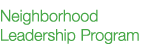 Neighborhood Leadership Program