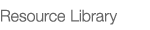 Resource Library 