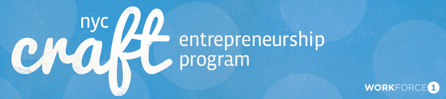 NYC Craft Entrepreneurship Program