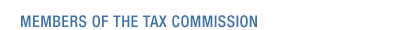 Members of the Tax Commission