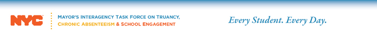 Mayor's Interagency Task Force on Truancy, Chronic Absenteeism and School Engagement