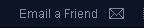 Email A Friend