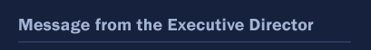 Message from the Executive Director