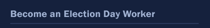 Become an Election Day Worker