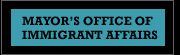 Mayor's Office of Immigrant Affairs