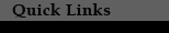 Quick Links