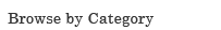 Browse by Category