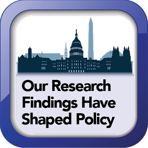 Our research findings have helped shape policy
