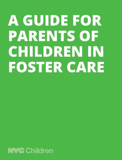 Cover image of the Parent Handbook. Text reads: A Guide for Parents of Children in Foster Care