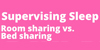 Pink background. Text reads: Supervising Sleep: Room Sharing vs. Bed sharing