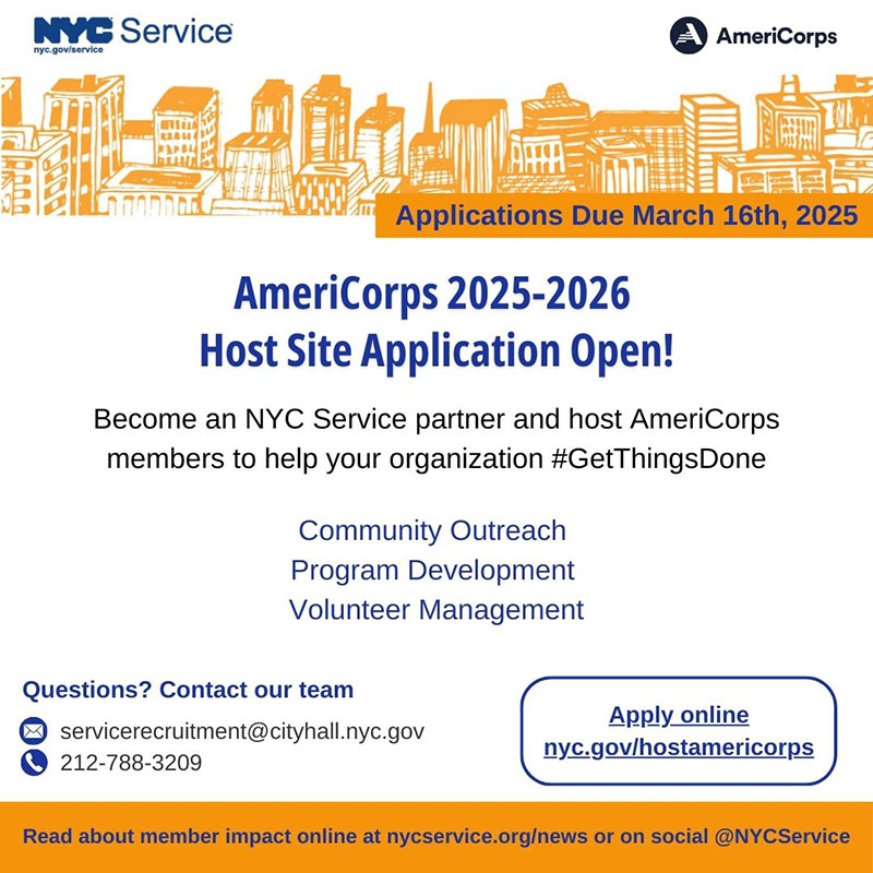 Graphic announcing that the AmeriCorps 2025-2026 Host Site Application is open. Contact number: 212-788-3209.
