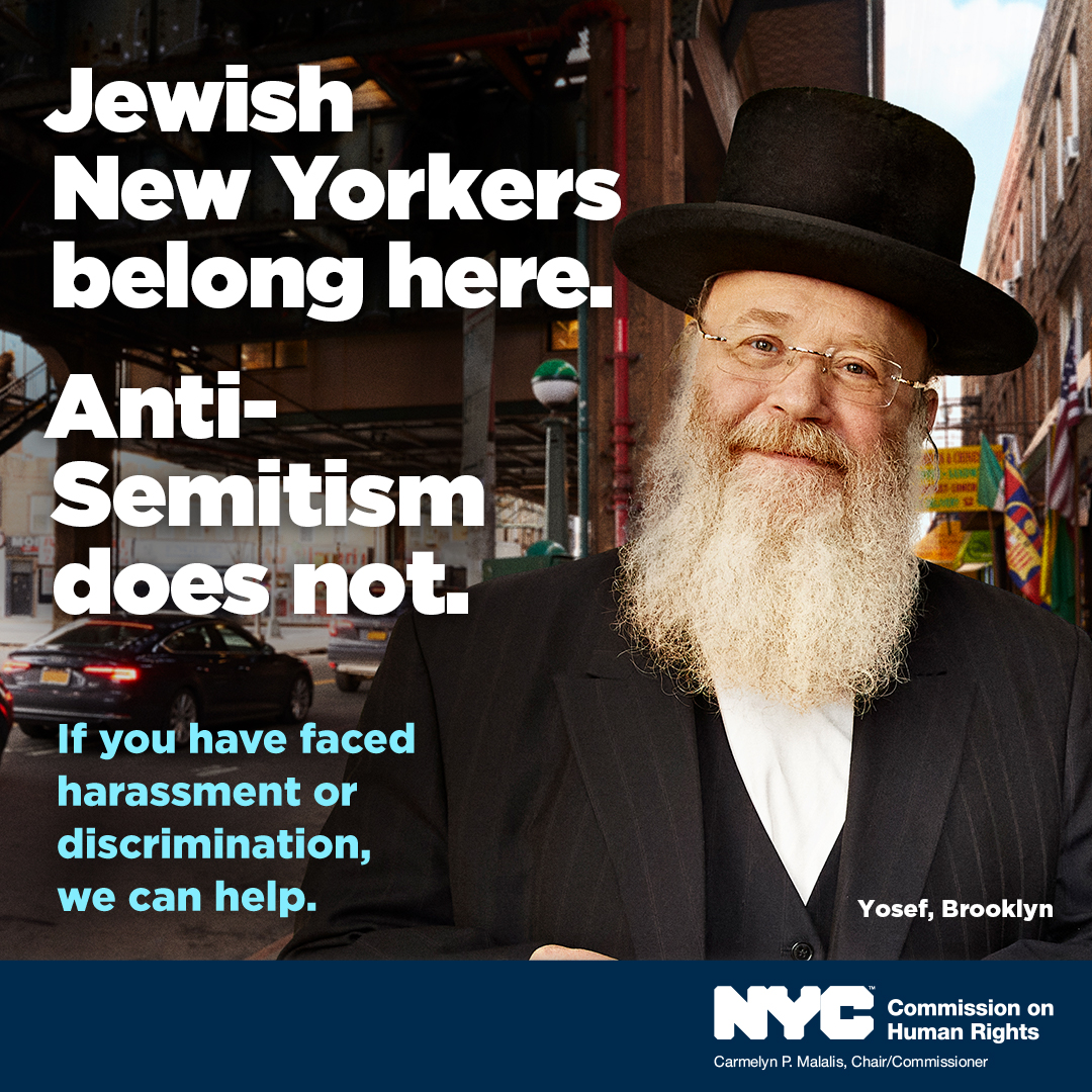 Jewish New Yorkers belong here. Anti-Semitism does not. If you have faced harassment of discrimination, we can help.
