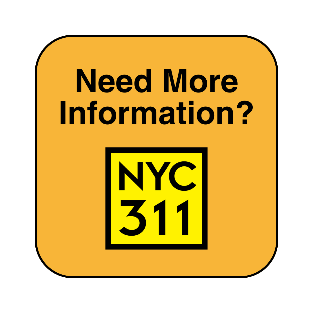 image of button with yellow background that says Need More Information and the N Y C 3 1 1 logo