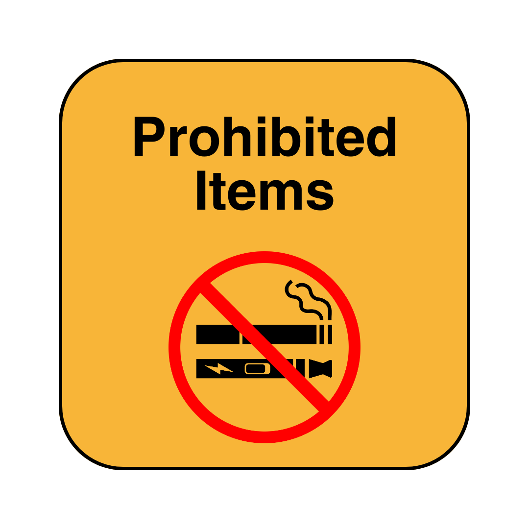 image of button with yellow background and a no symbol with smoking devices that says Prohibited Items