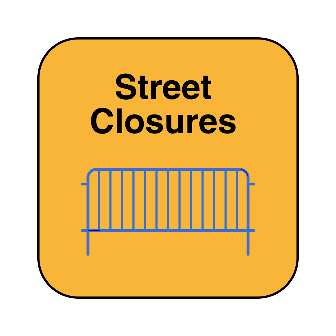 image of button with yellow background that says Street Closures and has a blue barricade