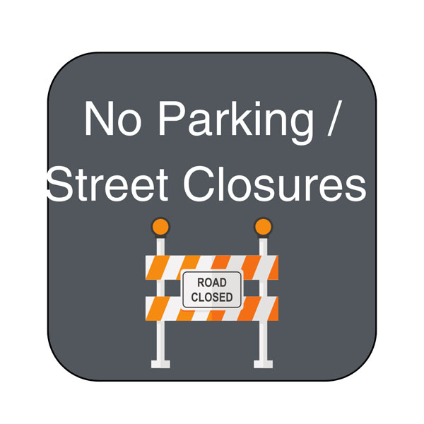 image of button with grey background that says No Parking / Street Closures and has a road closed icon