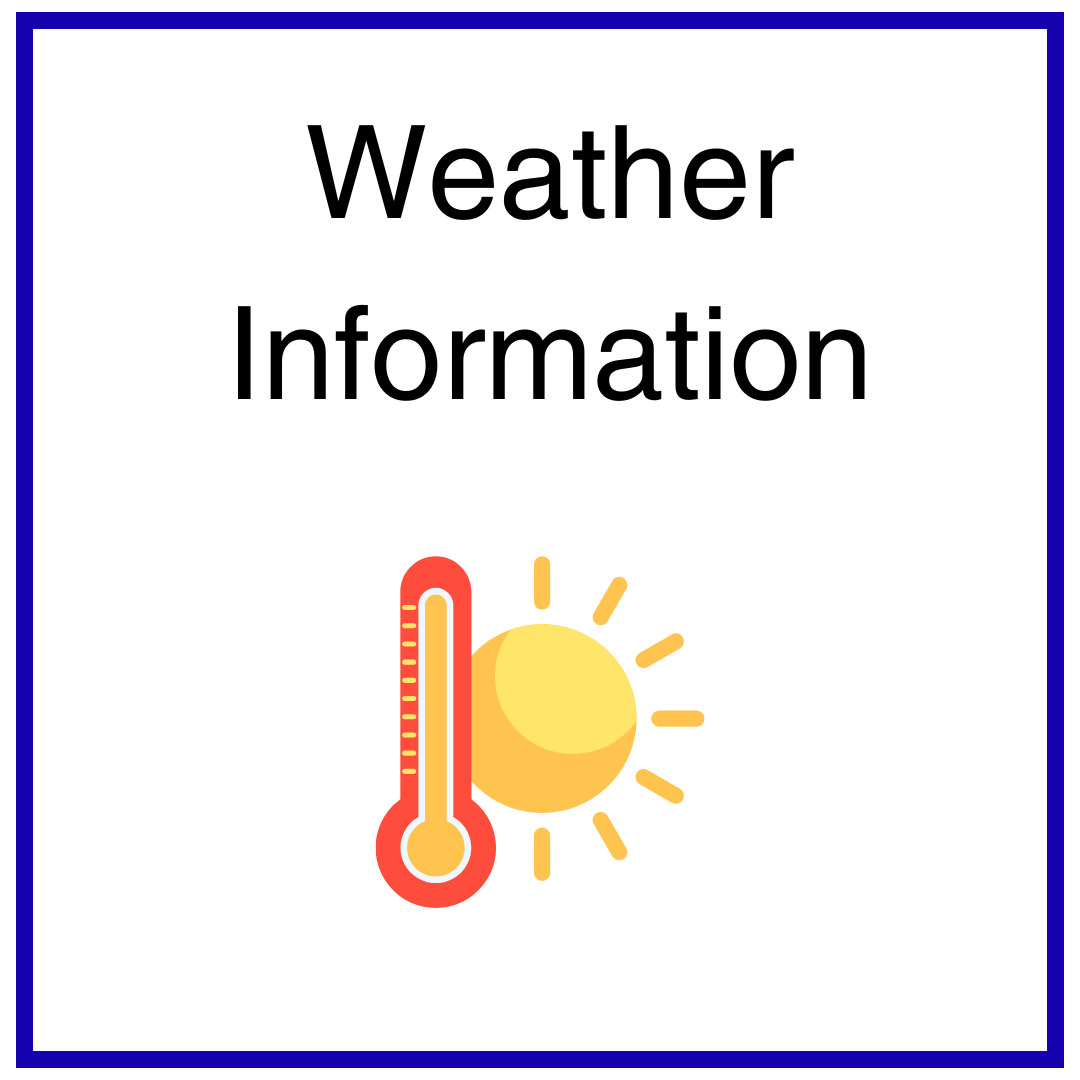 image of button with white background that says Weather Information and has graphics of a sun and thermometer