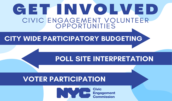 light blue background with NYC Civic Engagement Commission logo in bottom center. The text reads Get Involved: Civic Engagement Opportunities and invites the public to join the CEC by signing up to volunteer for citywide participatory budgeting, poll site interpretation, or voter participation at on.nyc.gov/cecvolunteer.