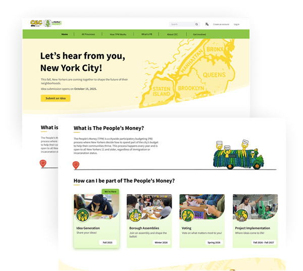 This shows two overlapping images of the new homepage on participate.nyc.gov, which includes a large banner with a map of the city and cards for each phase of The People's Money.