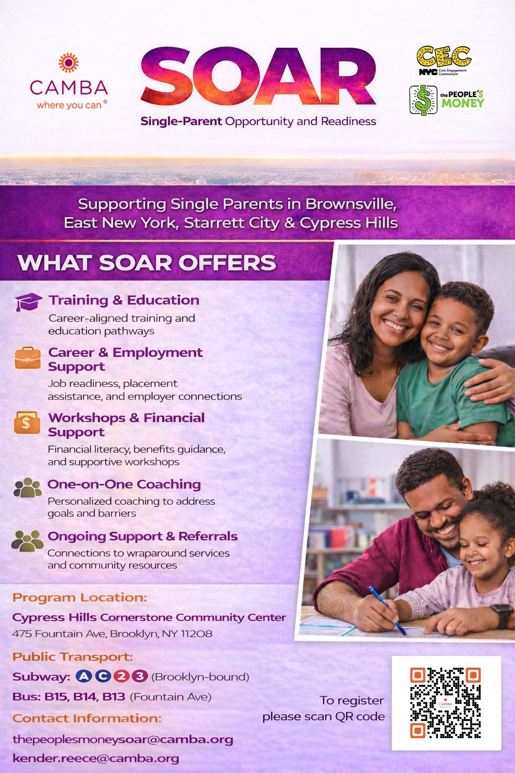 o	his is a flyer for the SOAR project. It gives an overview of what the program offers, as well as its location, contact information, and a QR code to register. There is a photo of a mother and young son smiling, and another photo of a father and daughter smiling while writing on paper.