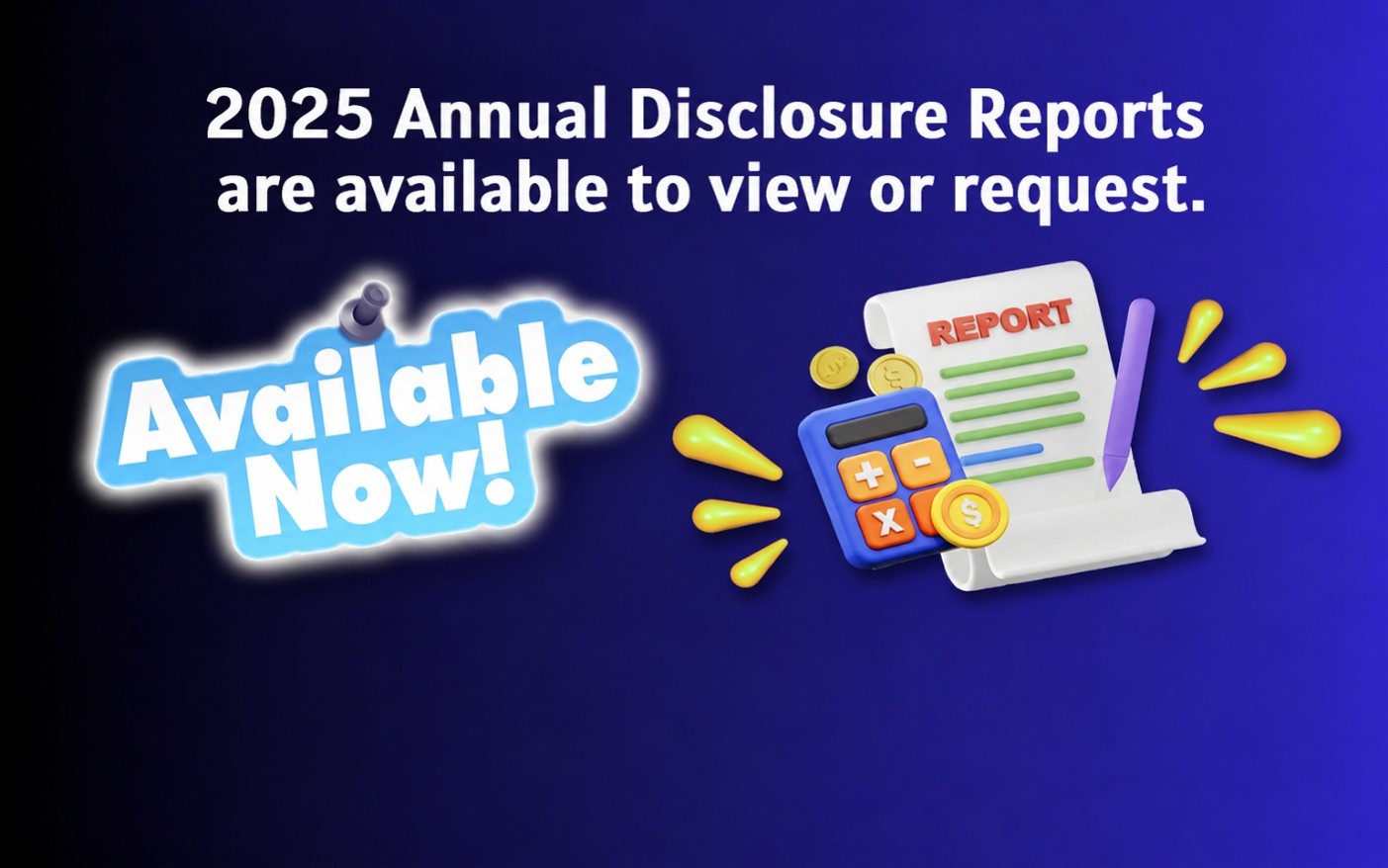 2025 Annual Reports Available for Viewing
                                           