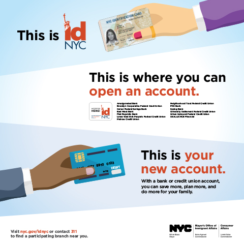 Ad reading this is IDNYC and this is your new account and lists banks and credit unions where you can use your IDNYC card to open an account