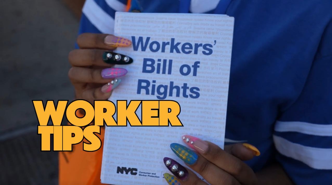 Hands hold up a copy of the Workers' Bill of Rights, yellow header text in front says "Worker Tips"