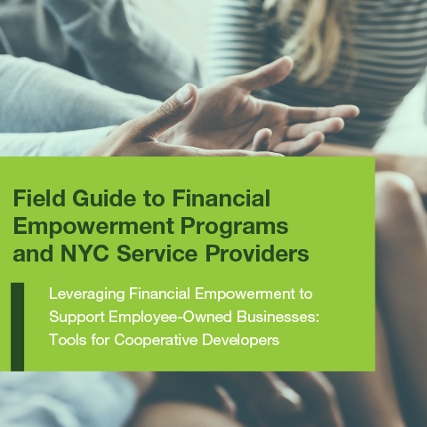Field Guide to Financial Empowerment Programs and NYC Service Providers