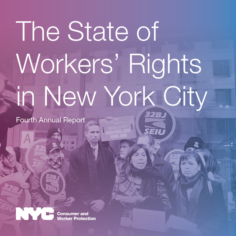 Report cover for The State of Workers' Rights in New York City Fourth Annual Report