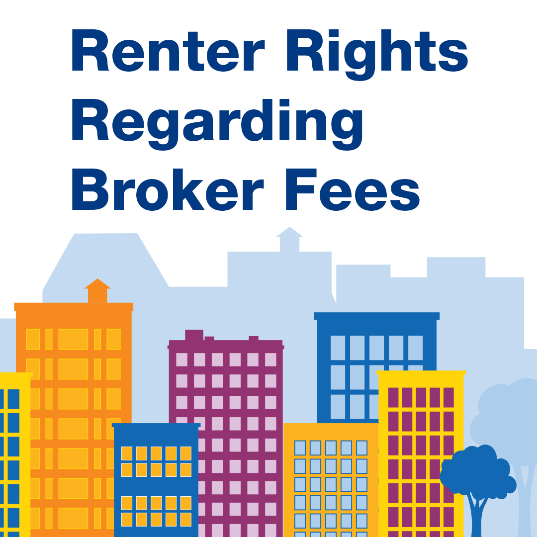 Graphic of apartment buildings with words "Renter Rights Regarding Broker Fees"