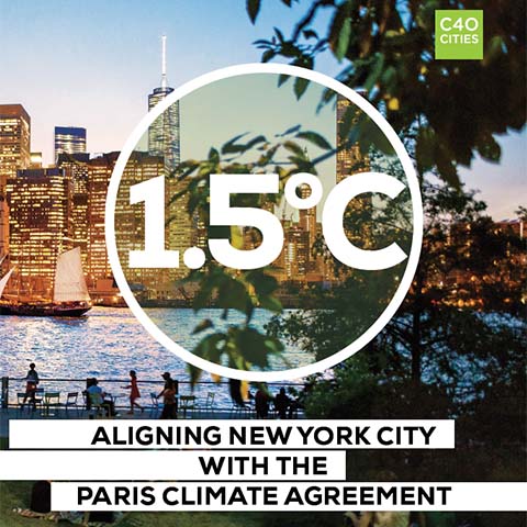 1.5°C: Aligning New York City with the Paris Climate Agreement, 2018