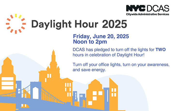 A cityscape, a bridge and the sun “Daylight Hour 2025” Friday June 20, 2025. Noon to 2 pm N Y C D C A S logo.
                                           