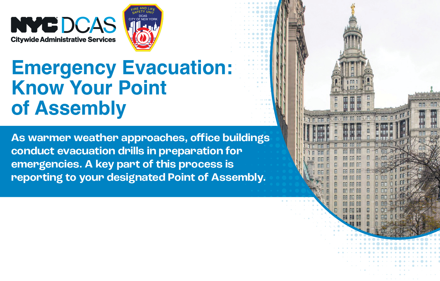 Picture of the David Dinkins Municipal Building, the D C A S log and fire safety logo.
                                           