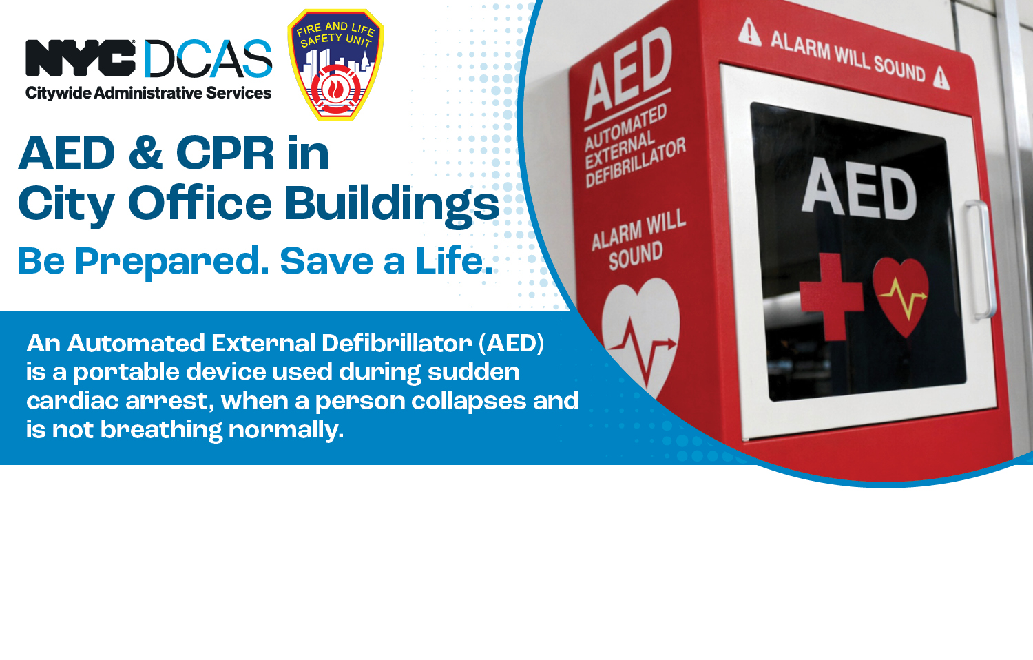 A E D  &amp; C P R in city office buildings with a photo of an Automated External Defibrillator on a wall.
                                           